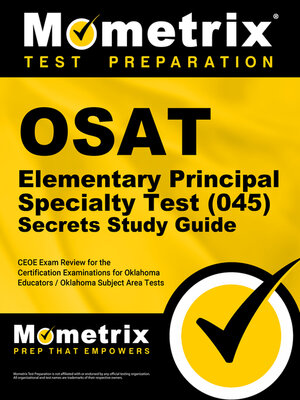 cover image of OSAT Elementary Principal Specialty Test (045) Secrets Study Guide